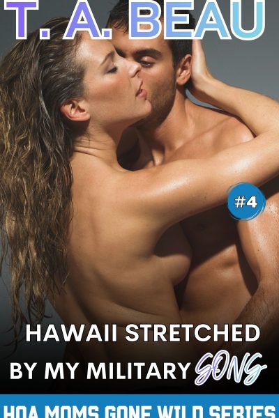 Hawaii Stretched By My Military Sons #4