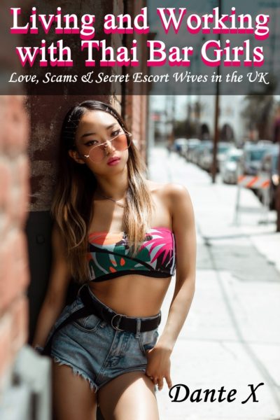 Living and Working with Thai Bar Girls