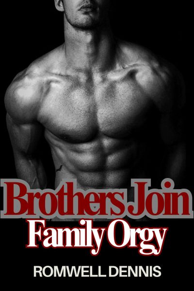 Brothers Join Family Orgy