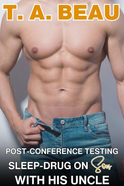 Post-Conference Testing Sleep-Drug on Son With His Uncle