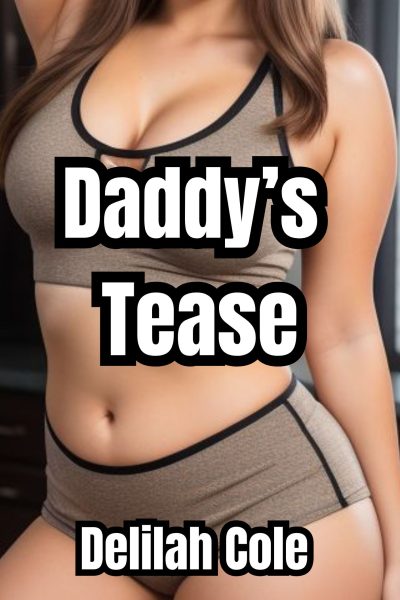 Daddy's Tease