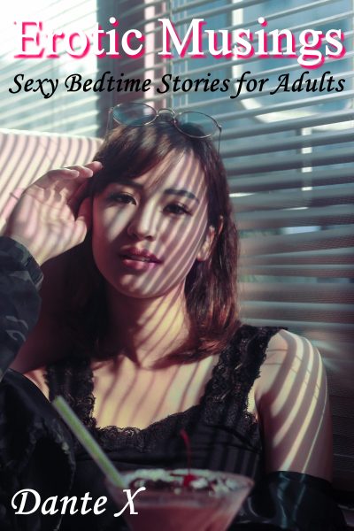 Erotic Musings 1