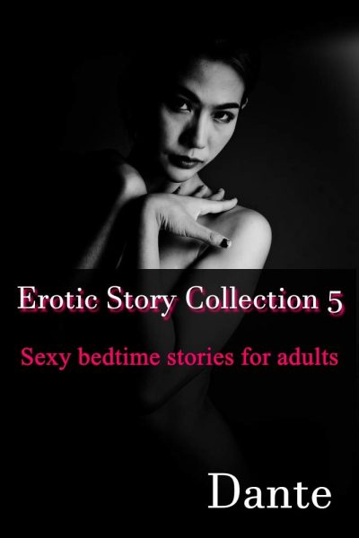 Erotic Story collection 5