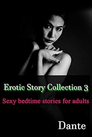 Erotic Story Collection 3