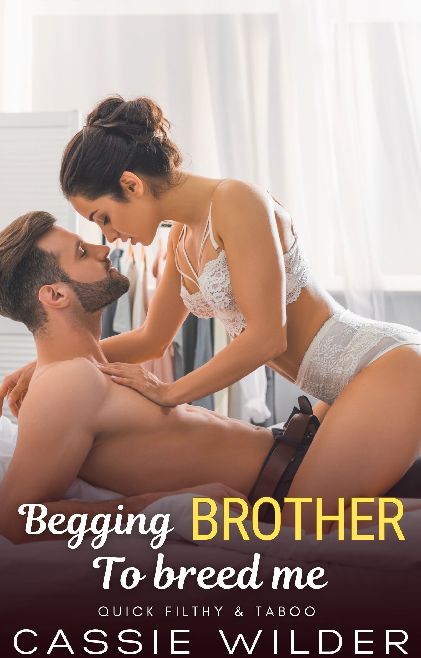 Begging Brother to Breed Me