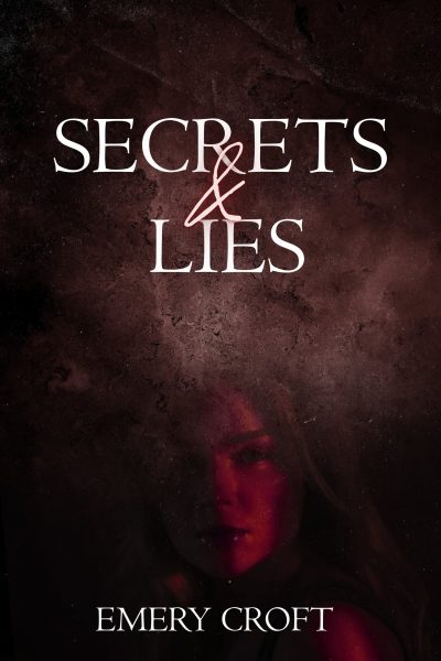 Secrets And Lies
